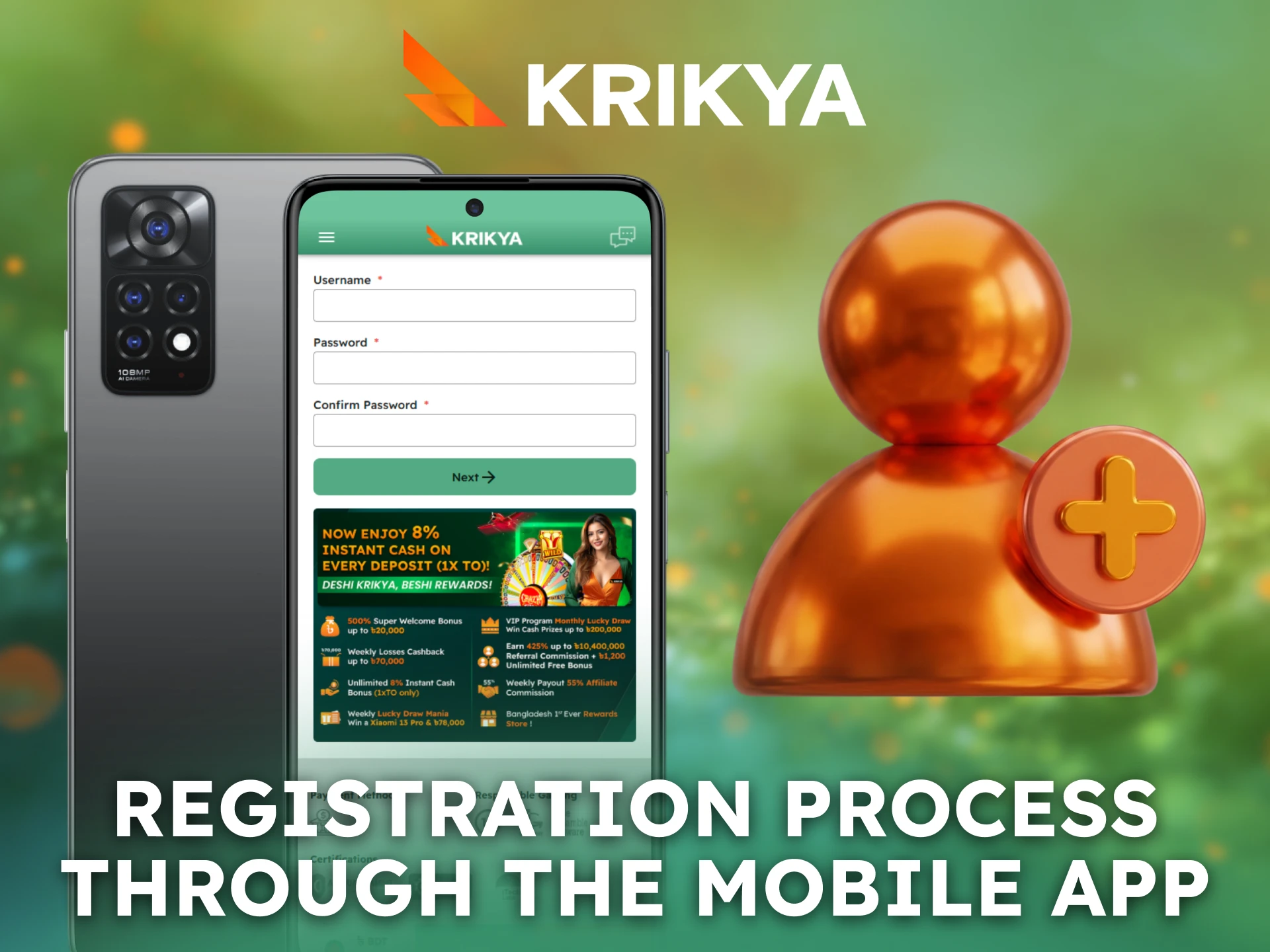 Complete the registration process through the Krikya Android App.