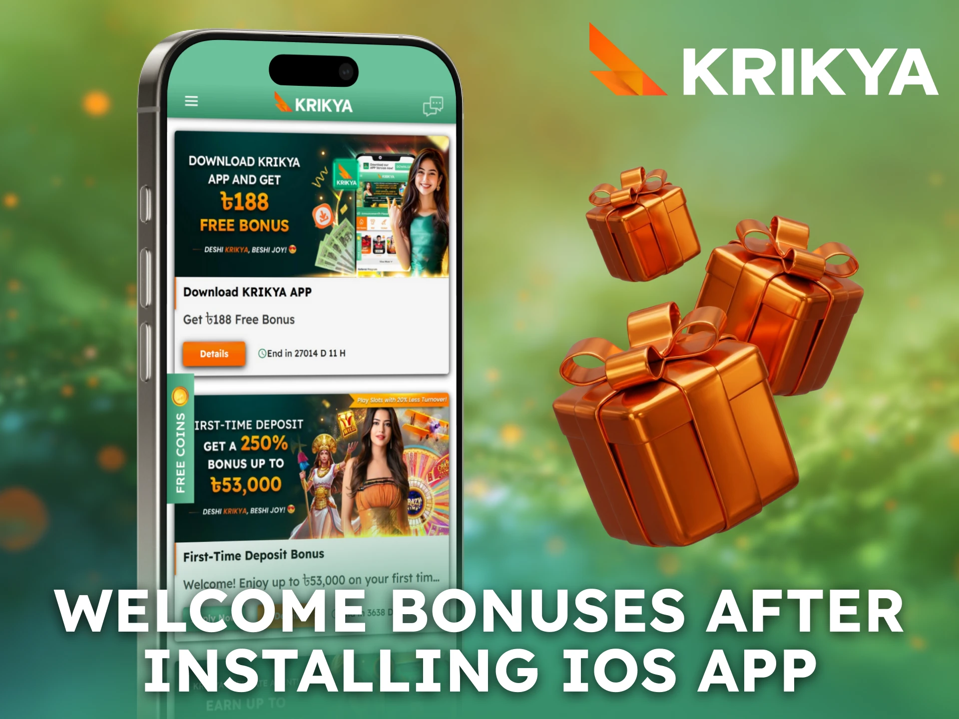 Claim welcome bonuses after installing the Krikya iOS App.
