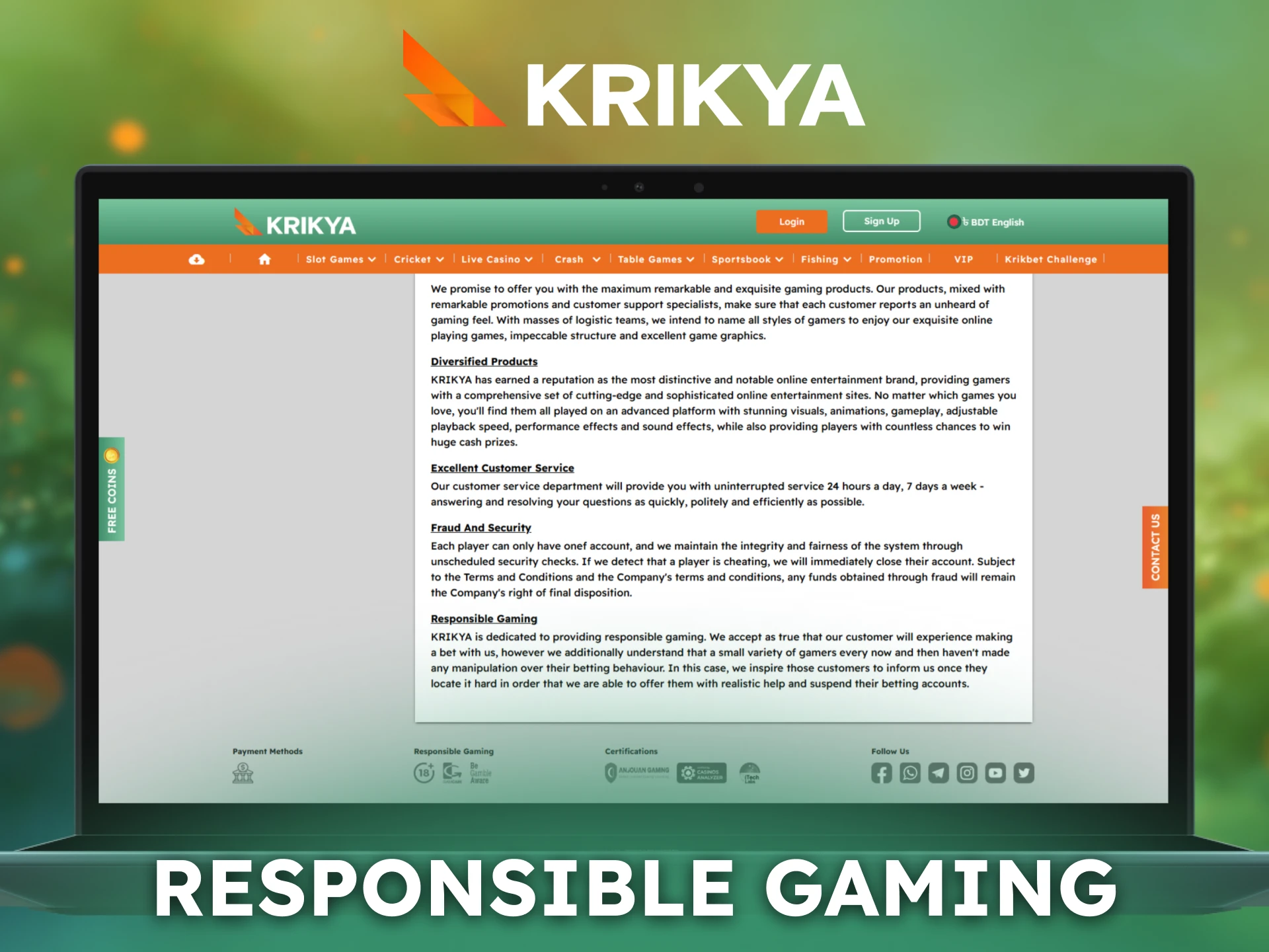 Follow responsible gaming principles while betting on Krikya.