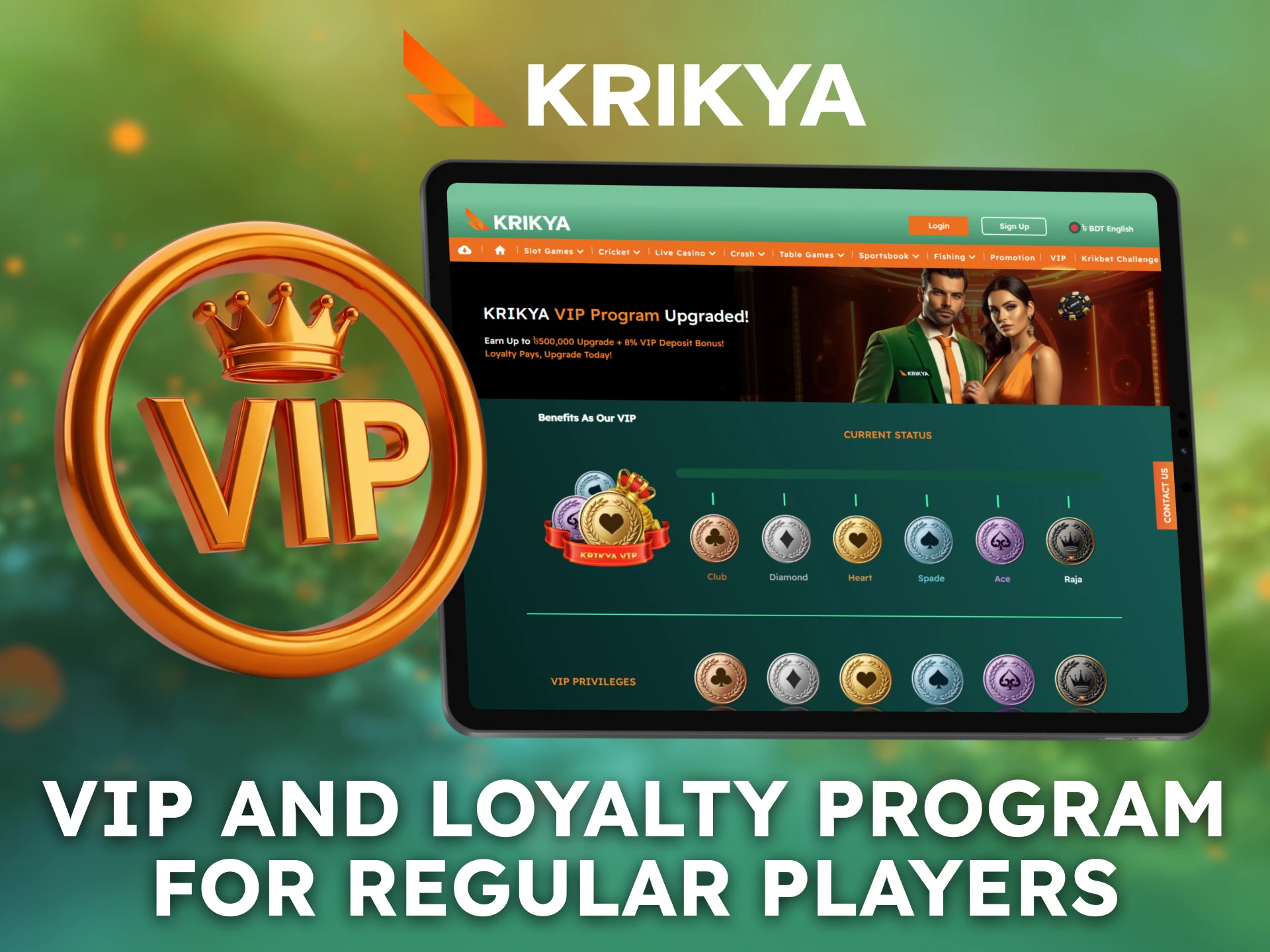 Join the Krikya VIP and loyalty program for regular players.