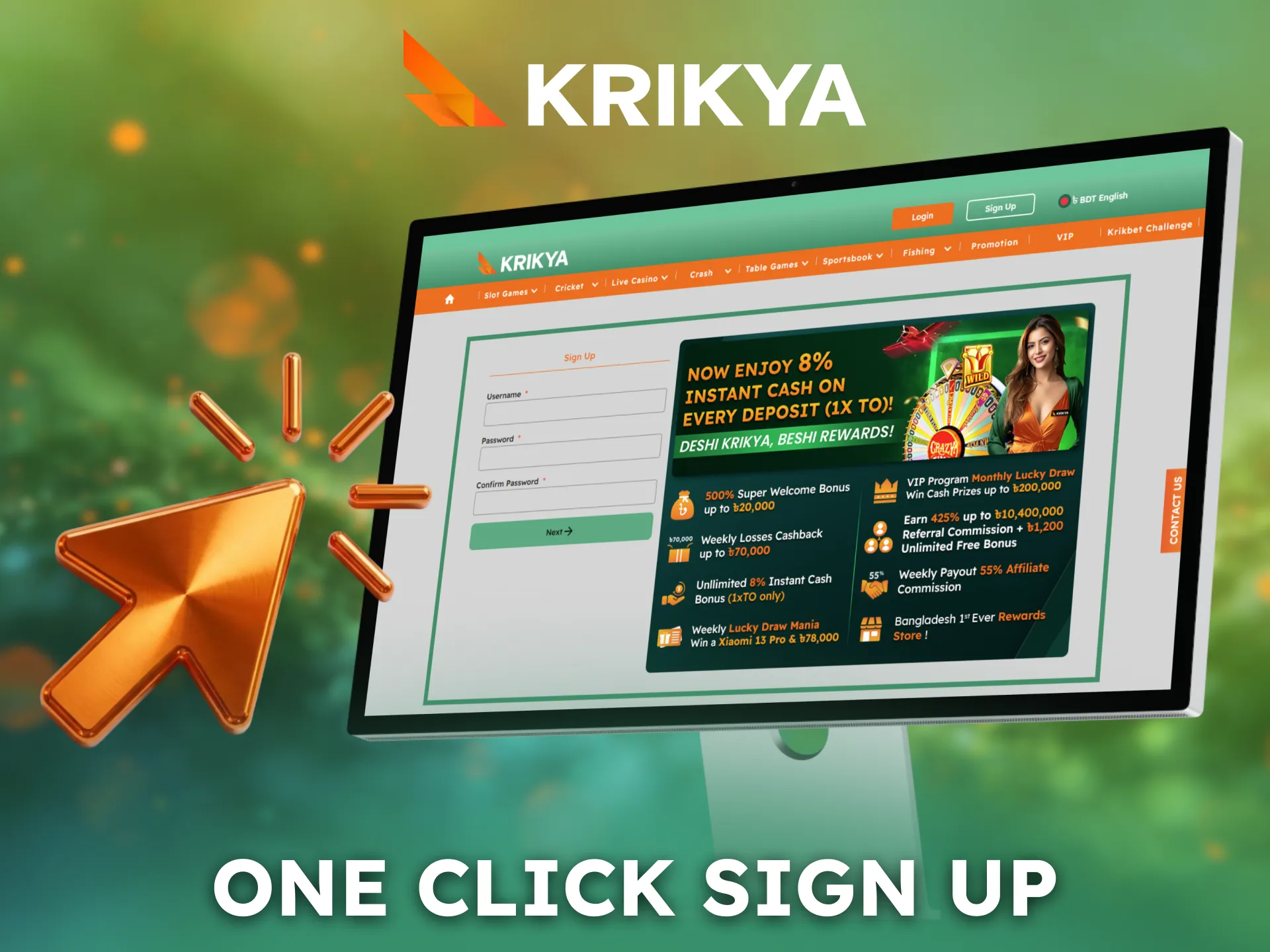Register instantly with one click using Krikya sign up option.