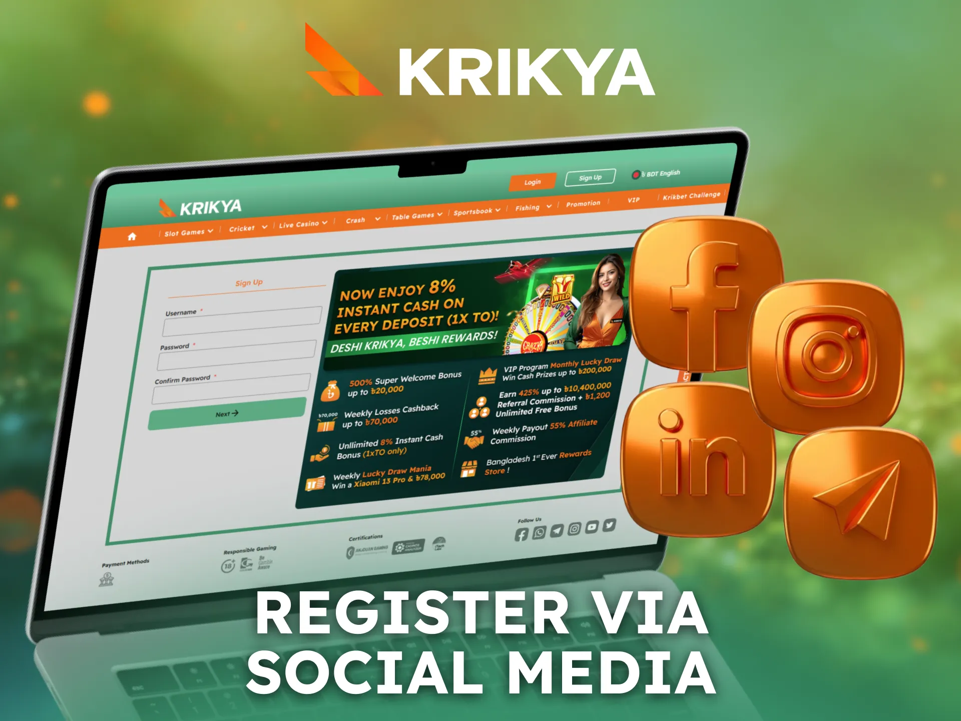 Register via social media through Krikya for fast sign up.