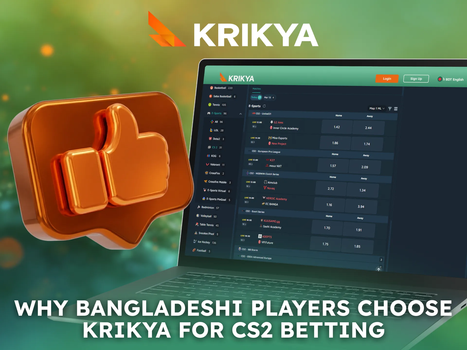 Players in Bangladesh prefer Krikya for exciting CS2 wagering.