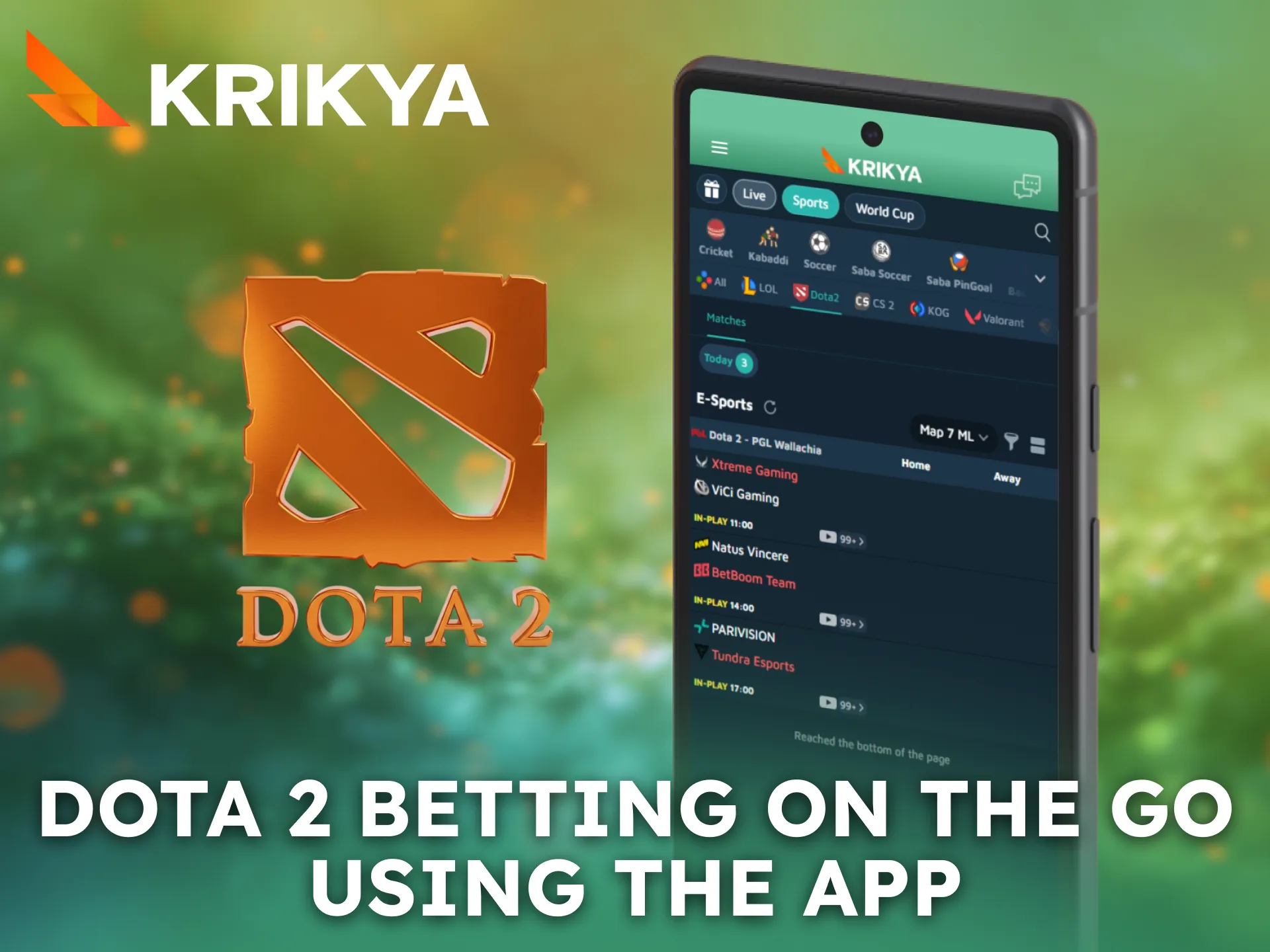 Bet on Dota 2 anytime using the Krikya mobile app.