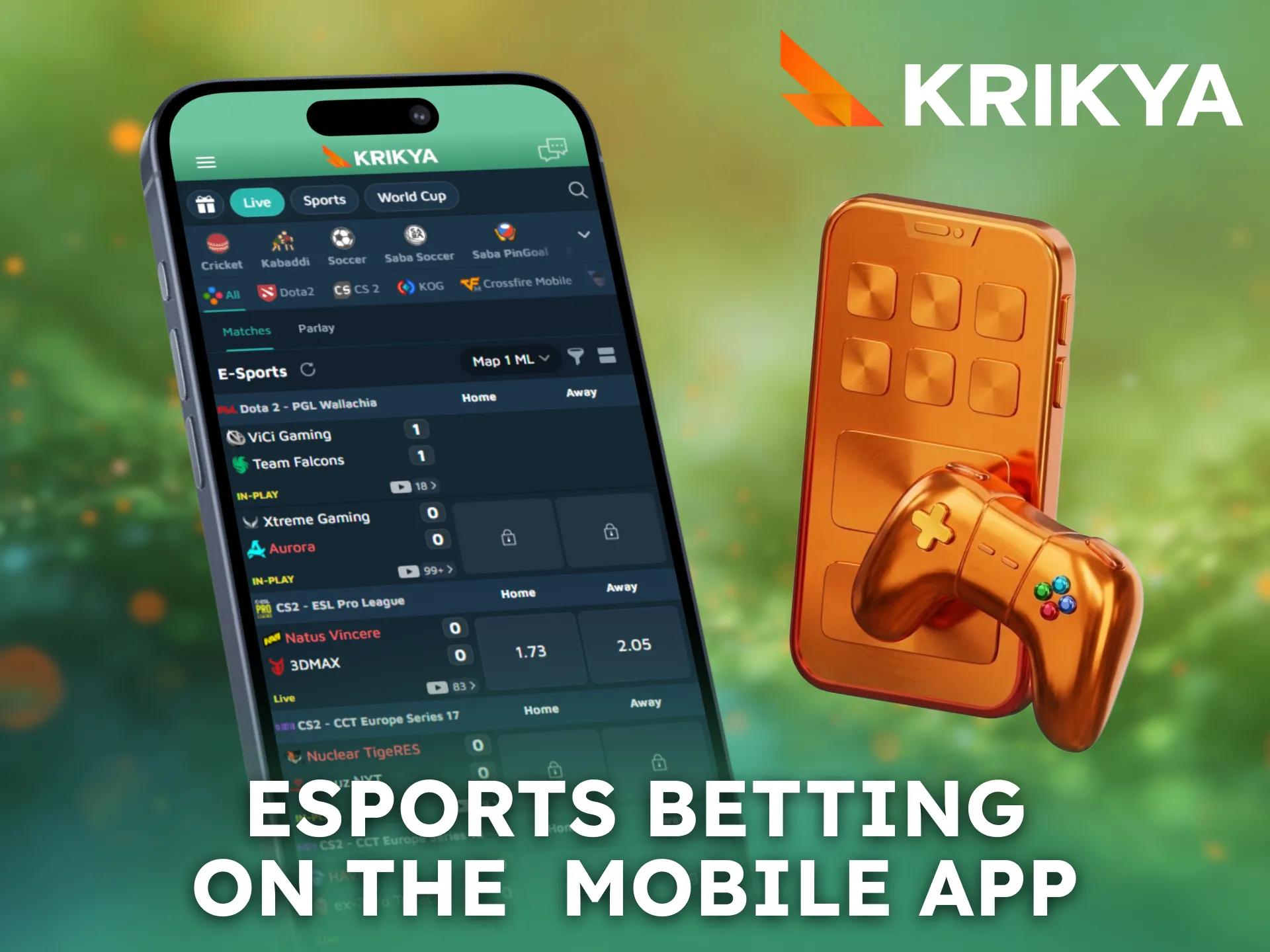 Use the Krikya mobile app to enjoy esports betting anywhere.