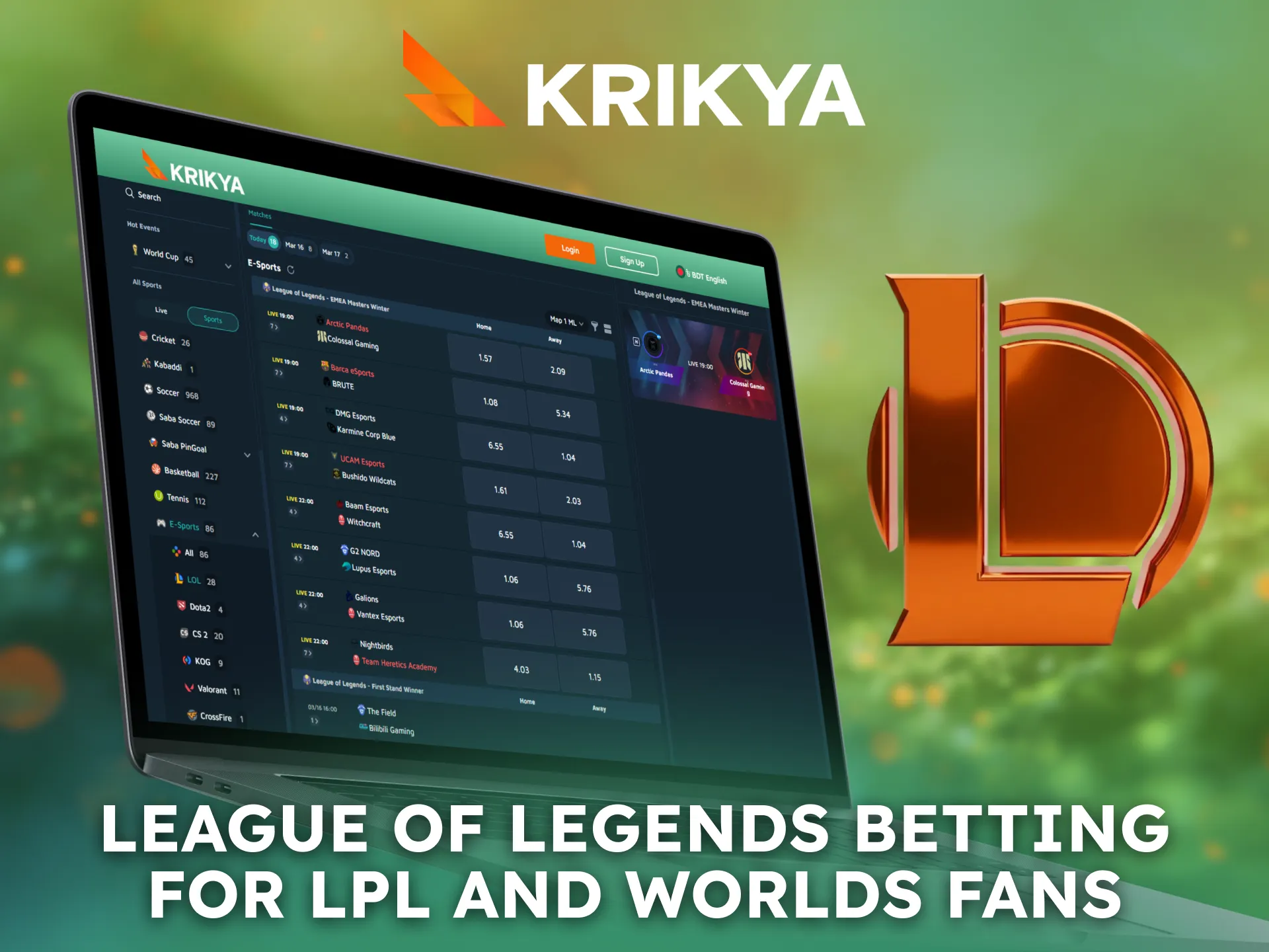 Enjoy League of Legends betting on Krikya for LPL and Worlds events.