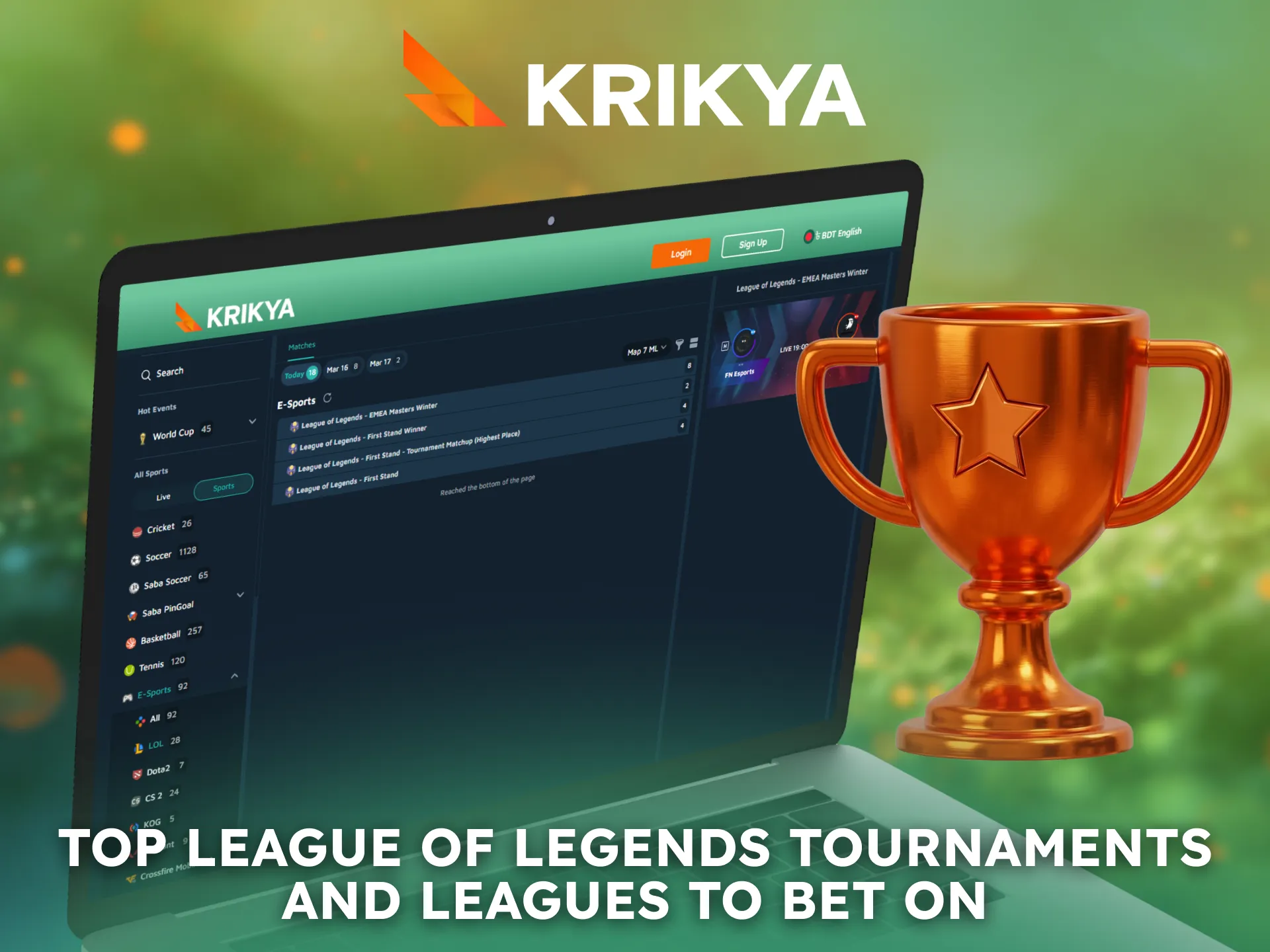 Follow top League of Legends tournaments and leagues on Krikya.