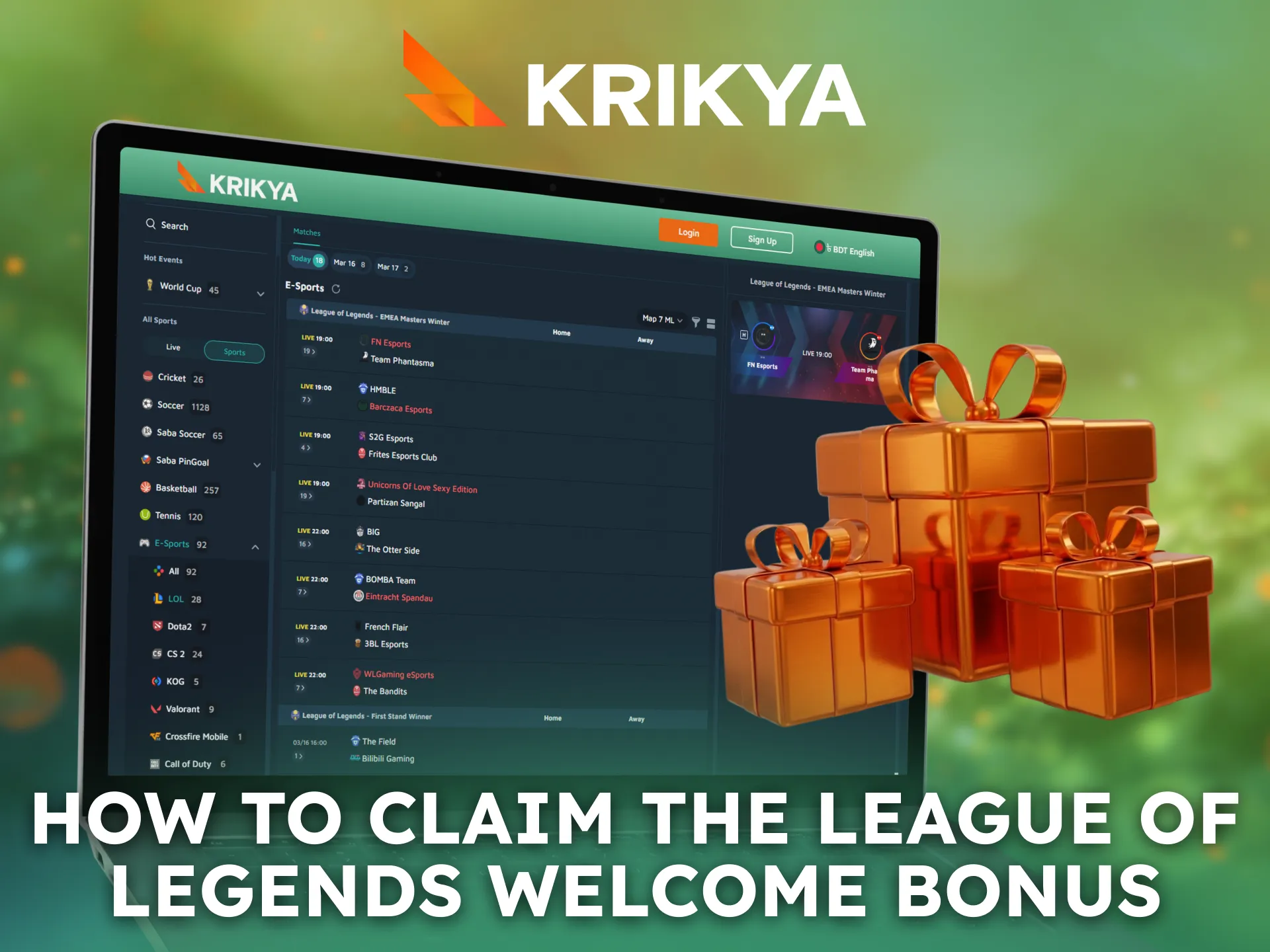 Claim the Krikya League of Legends welcome bonus in Bangladesh.