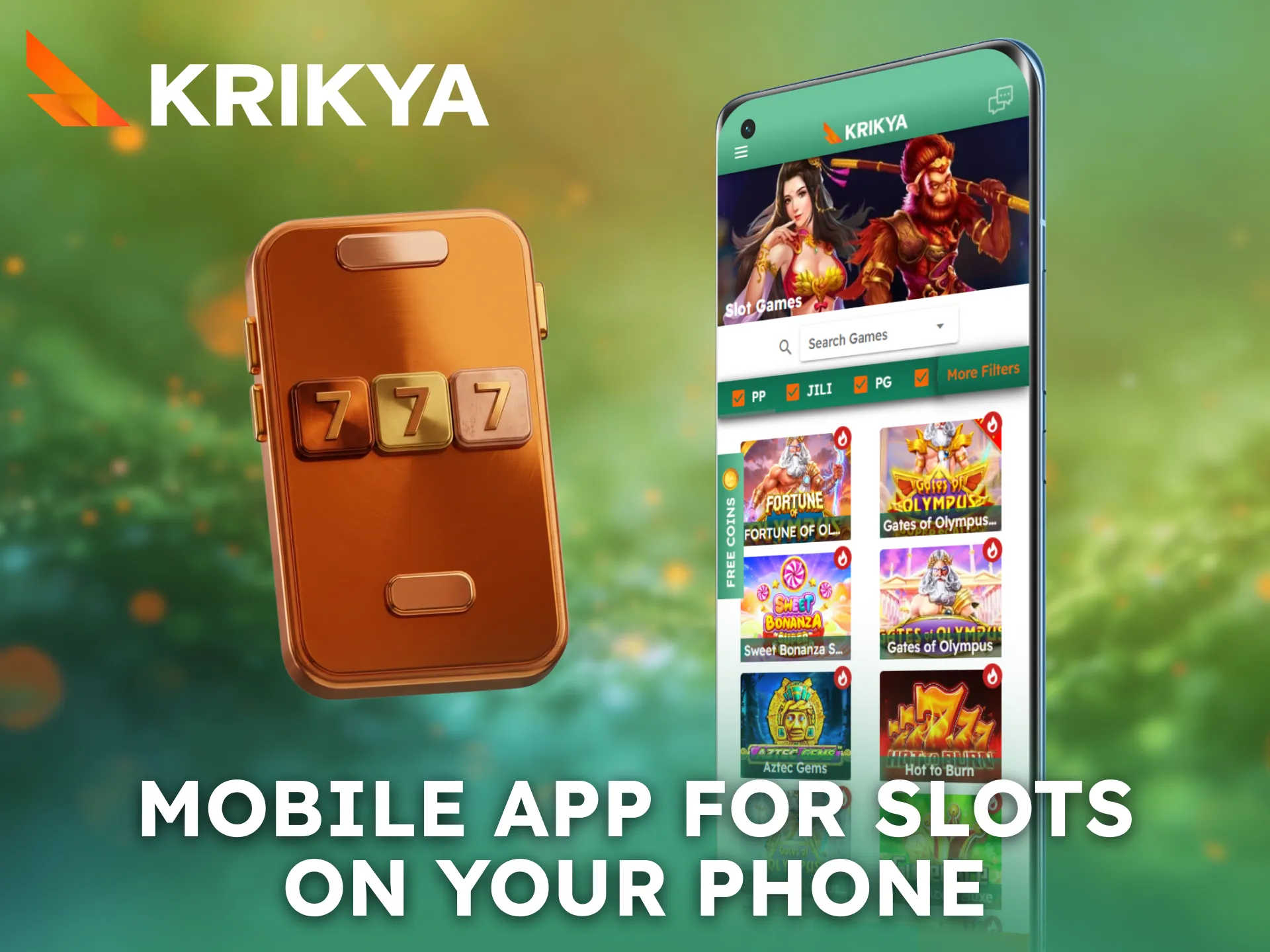 Use the Krikya mobile app to enjoy slots anytime.