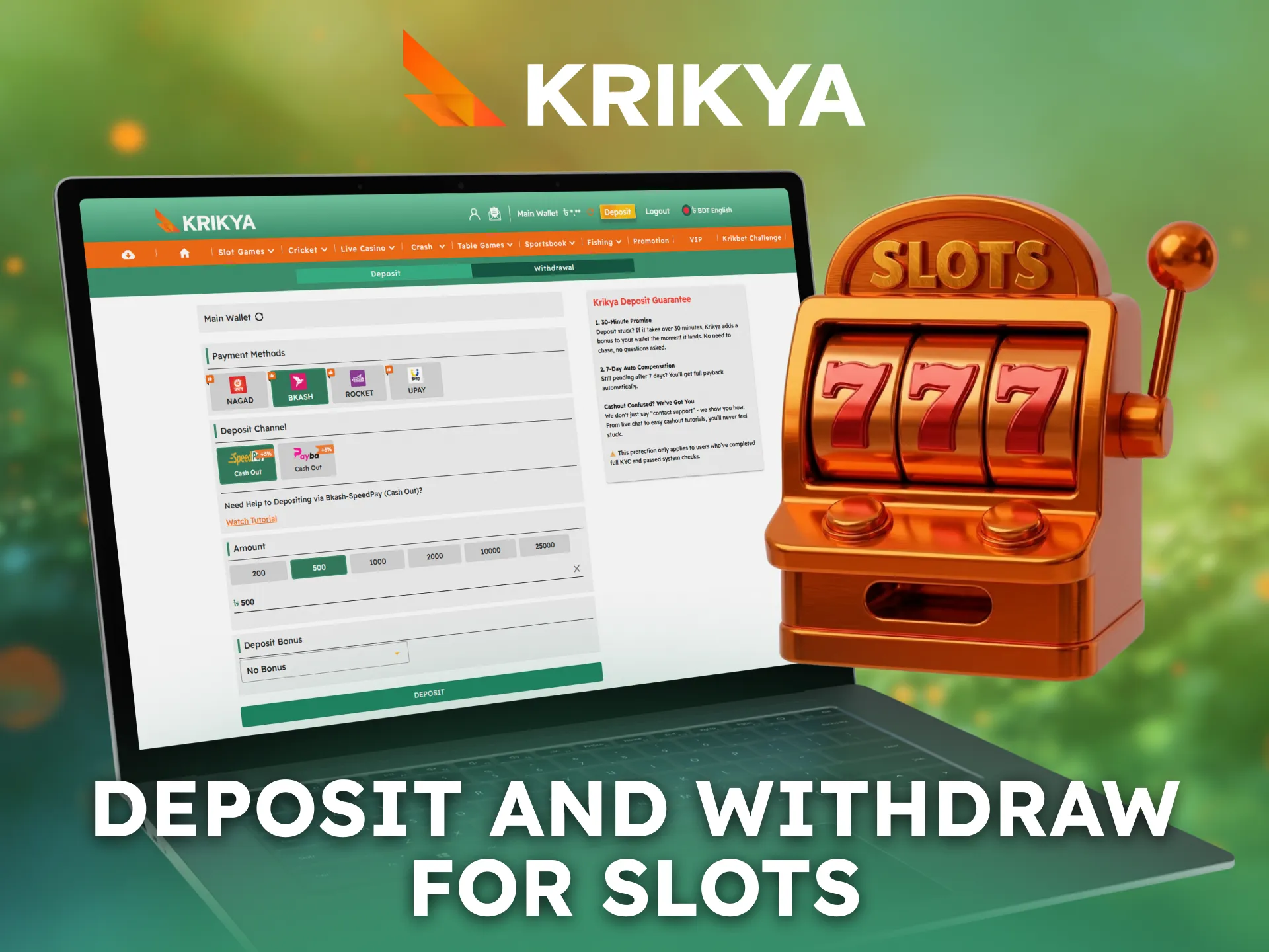 Deposit and withdraw funds easily for Krikya slots in Bangladesh.