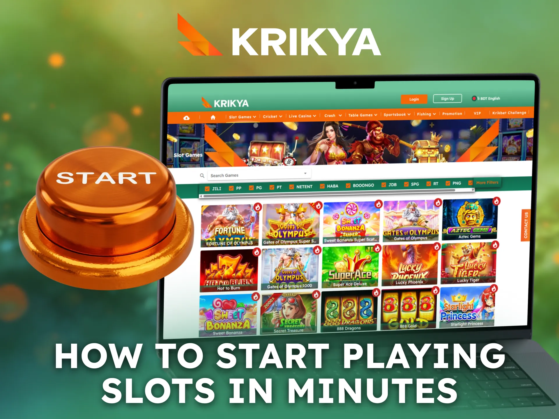 Start playing Krikya slots in minutes with a simple process.